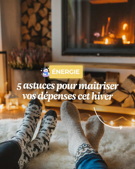 5 astuces pour maîtriser vos dépenses cet hiver